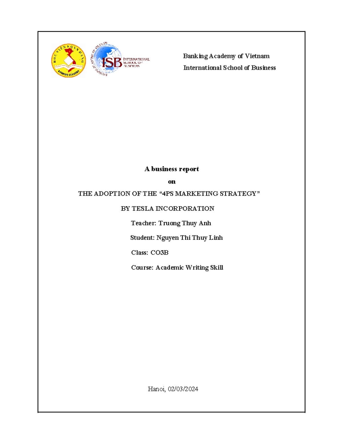 CO3B - Business Report on Tesla Inc.'s Adoption of the 4Ps Marketing ...