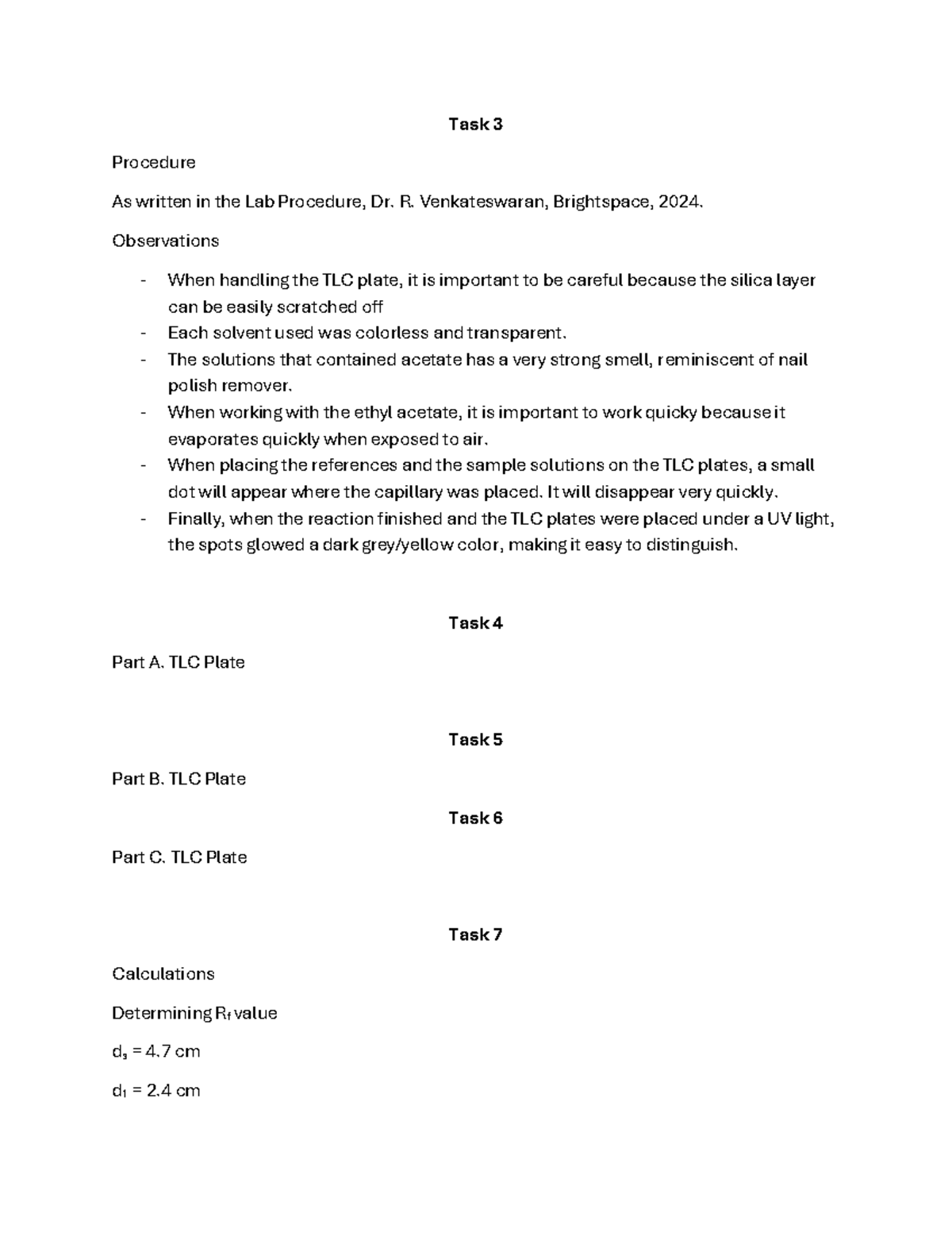 Lab 1 report - Task 3 Procedure As written in the Lab Procedure, Dr. R ...