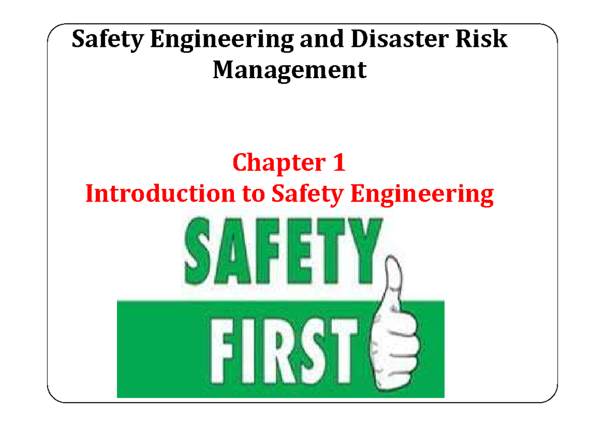 Safety Engineering & Disaster Risk Management: Chapter 1 Overview - Studocu