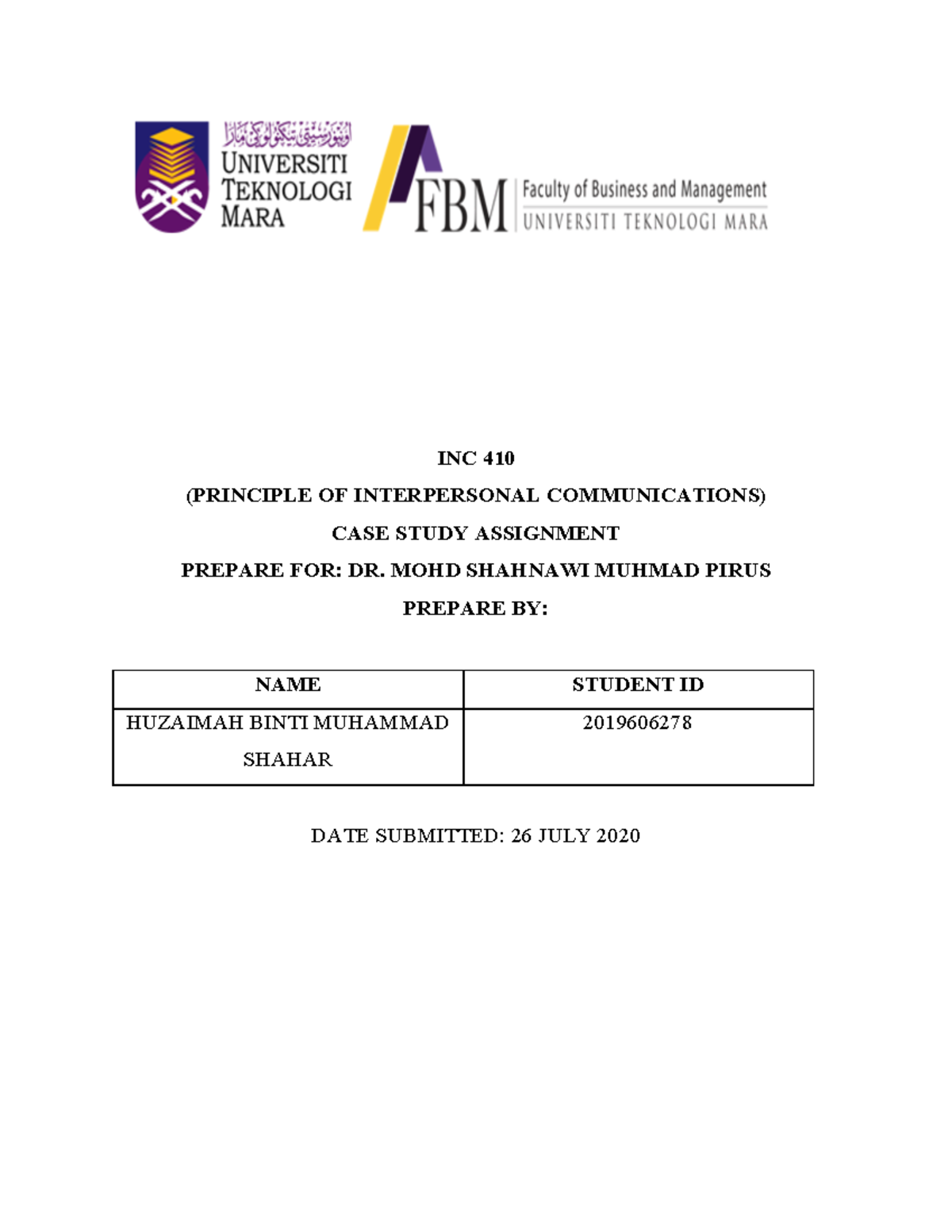 Case Study: Interpersonal Communication During MCO - INC 410 NBF08A ...