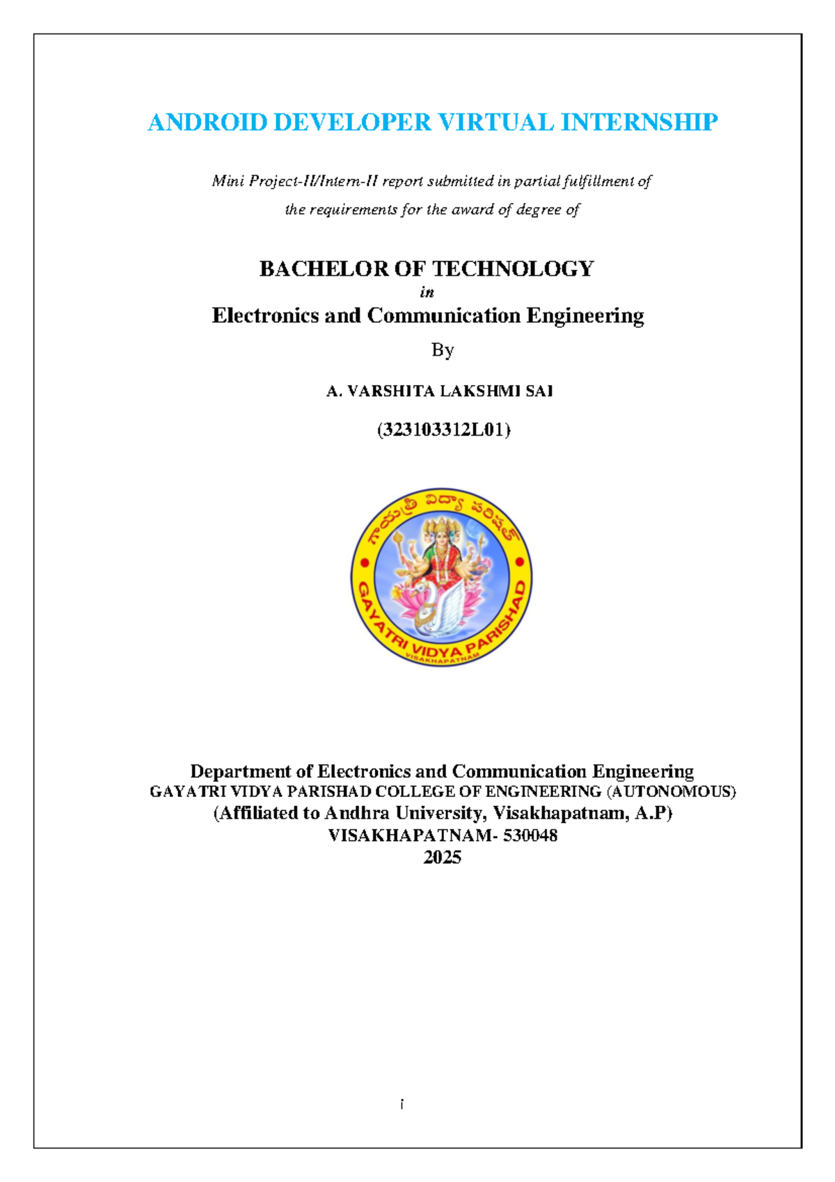 ANDROID DEVELOPER VIRTUAL INTERNSHIP Mini Report - B.Tech ECE - Studocu