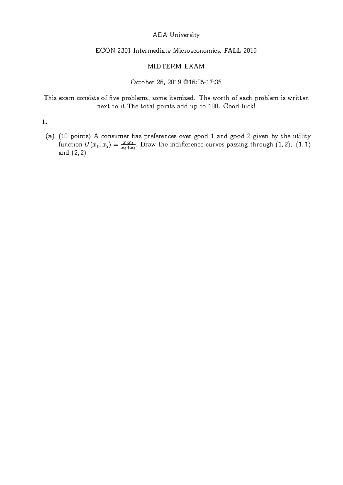 ECON 2301 Midterm Exam Questions - October 26, 2019 - Studocu