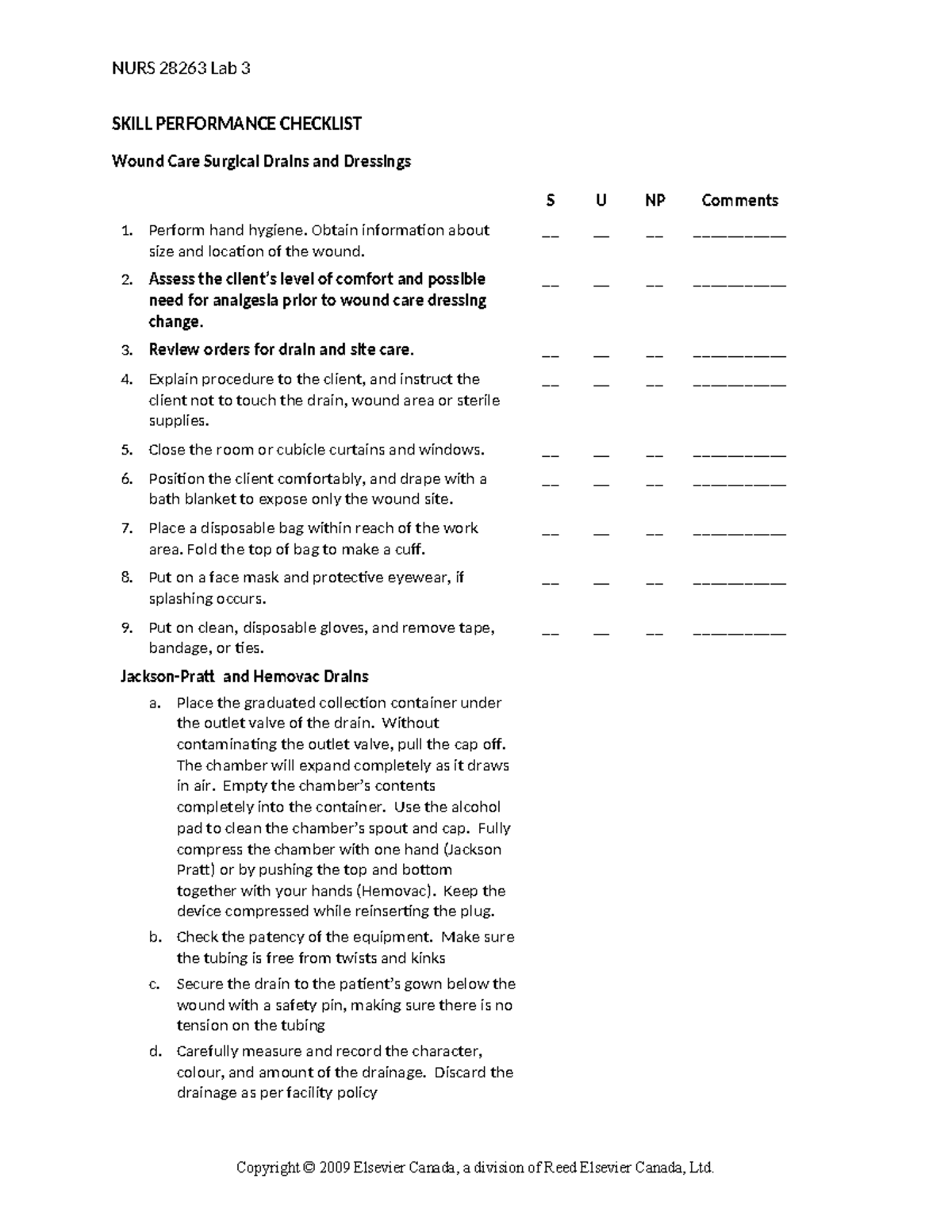 Surgical drains and dressings skills checklist - NURS 28263 Lab 3 SKILL ...