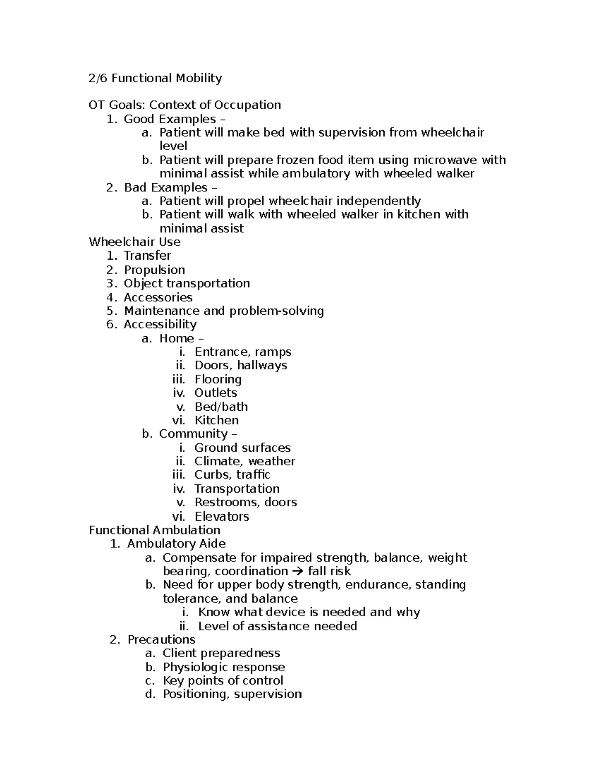 Functional mobility - 2/6 Functional Mobility OT Goals: Context of ...