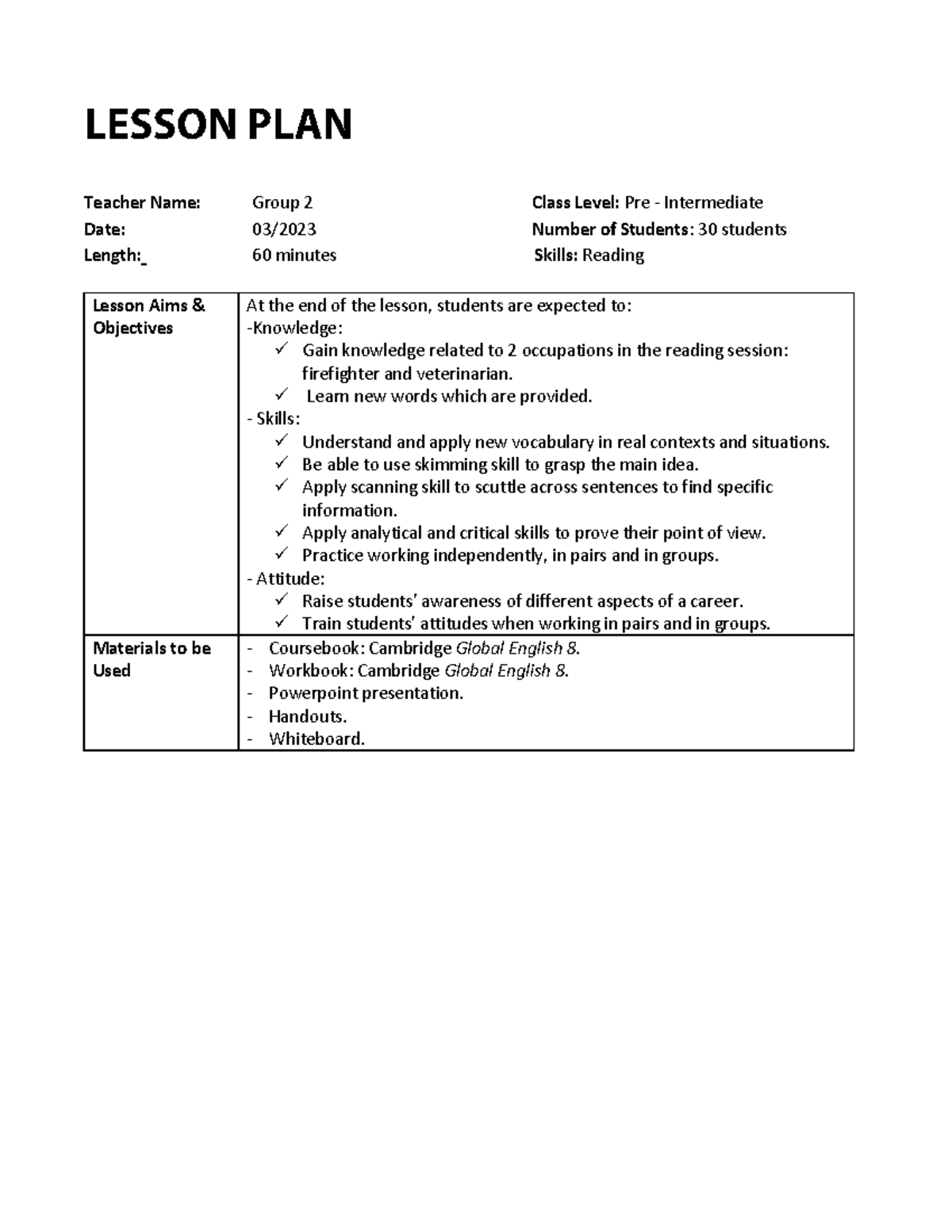 Lesson Plan Template - Group 2 - Teacher Name: Group 2 Class Level: Pre ...