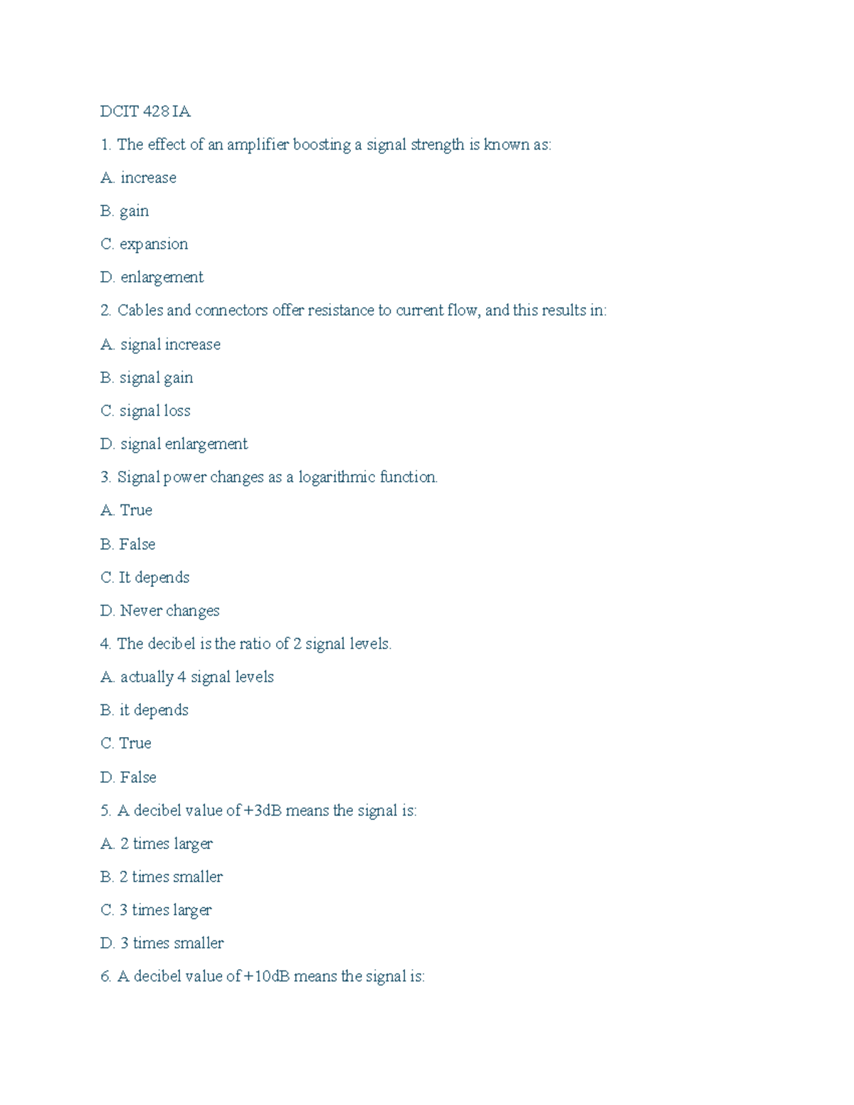 DCIT 428 MCQs - IA Multiple Choice Questions on Signal Processing - Studocu