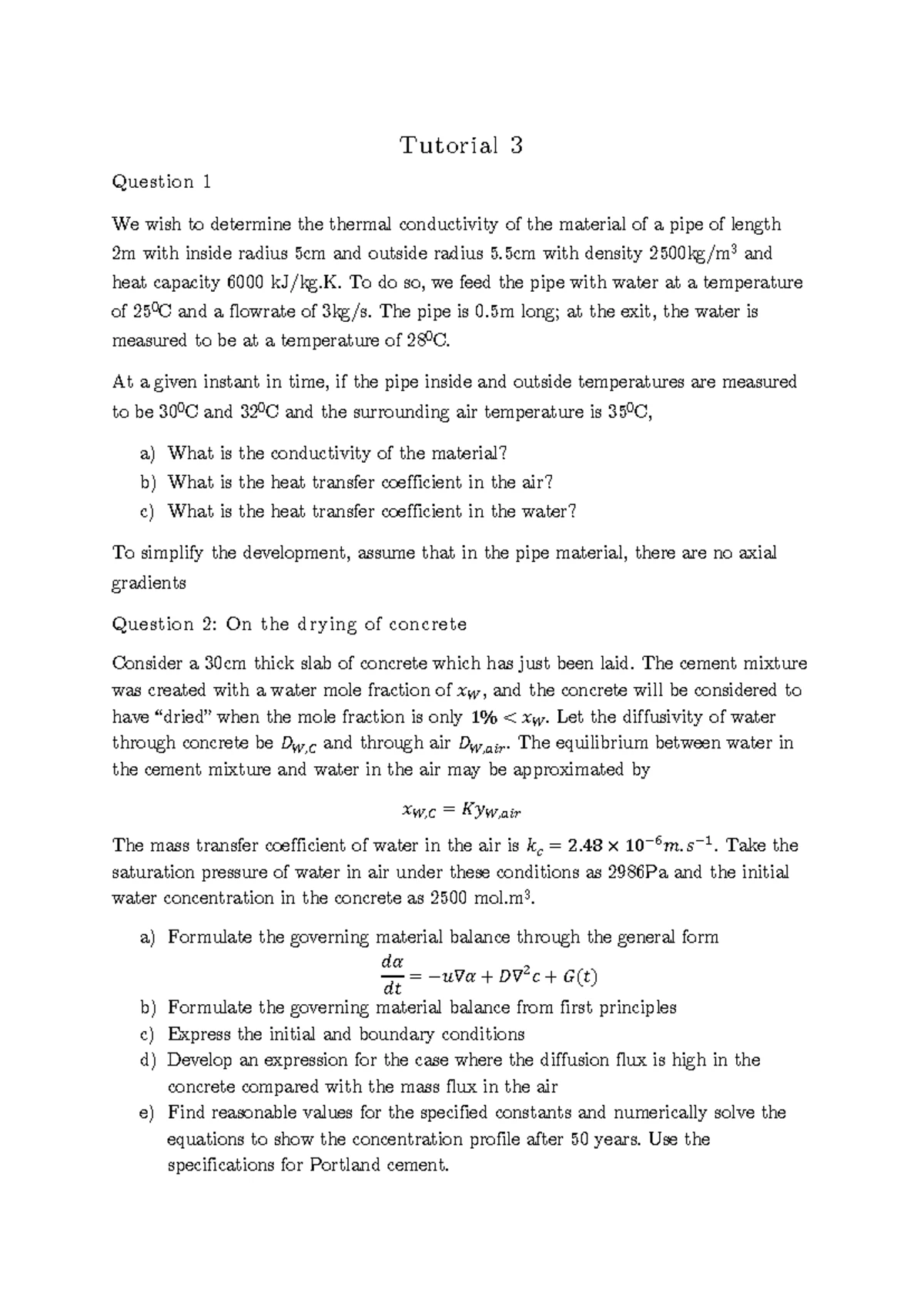 Tutorial-03 - tutorial - Tutorial 3 Question 1 We wish to determine the ...