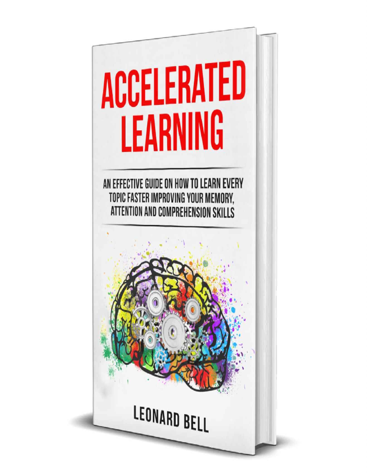 ACC 101: Accelerated Learning Techniques for Enhanced Memory and ...