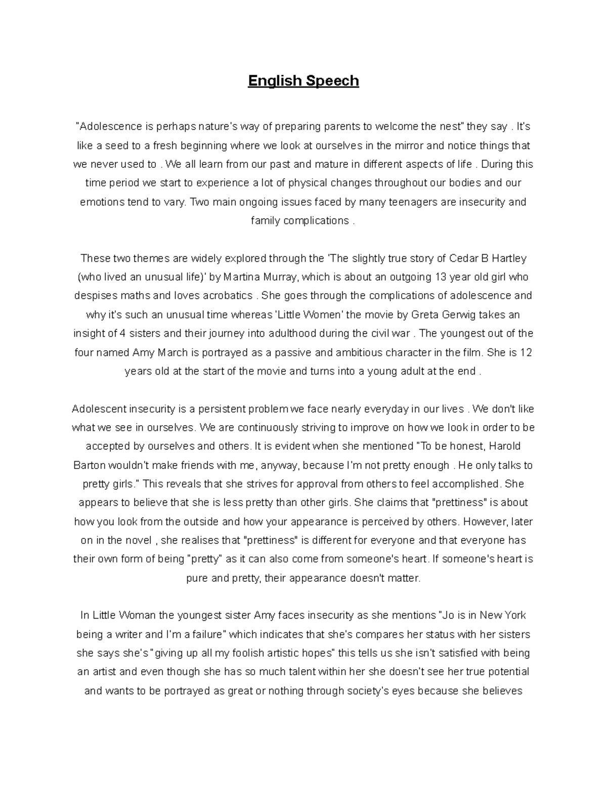 Year 10 english essay adolescents - English Speech “Adolescence is ...
