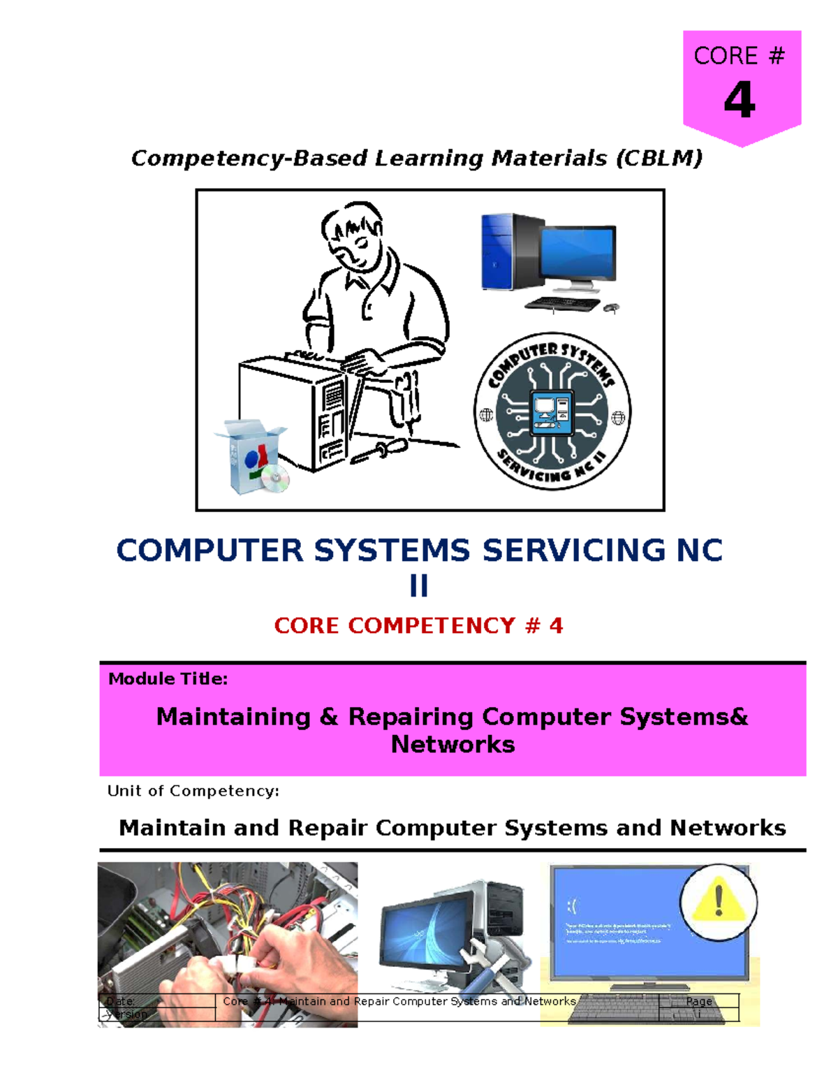 CORE 4 CBLM: Maintaining & Repairing Computer Systems NC II - Studocu