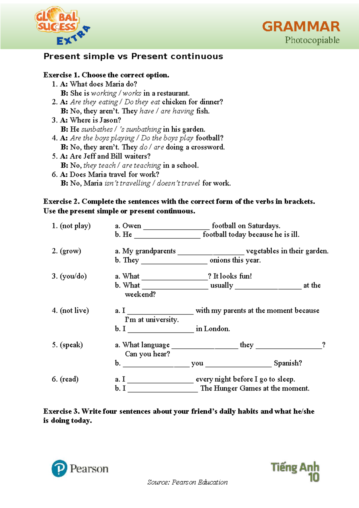 Unit 1 Extra - Grammar: Present Simple vs Continuous Exercises - Studocu