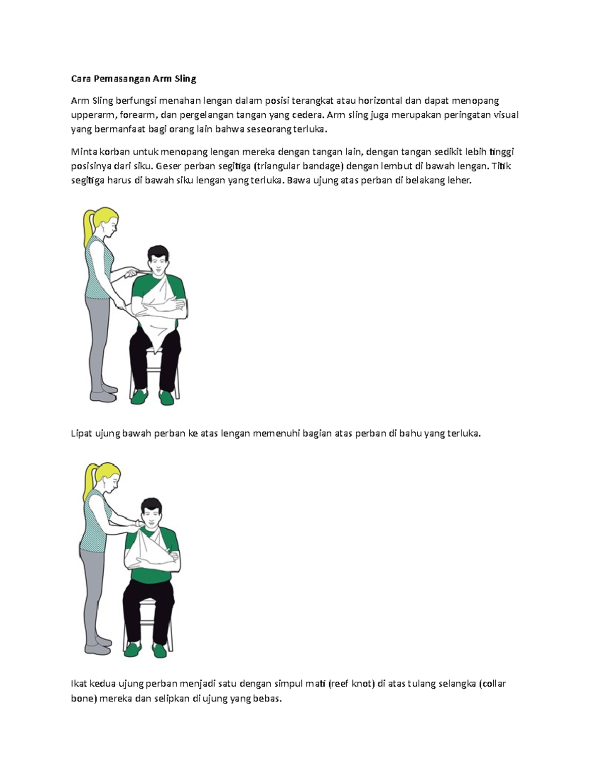 Panduan Lengkap Pemasangan Arm Sling dengan Triangular Bandage - Studocu