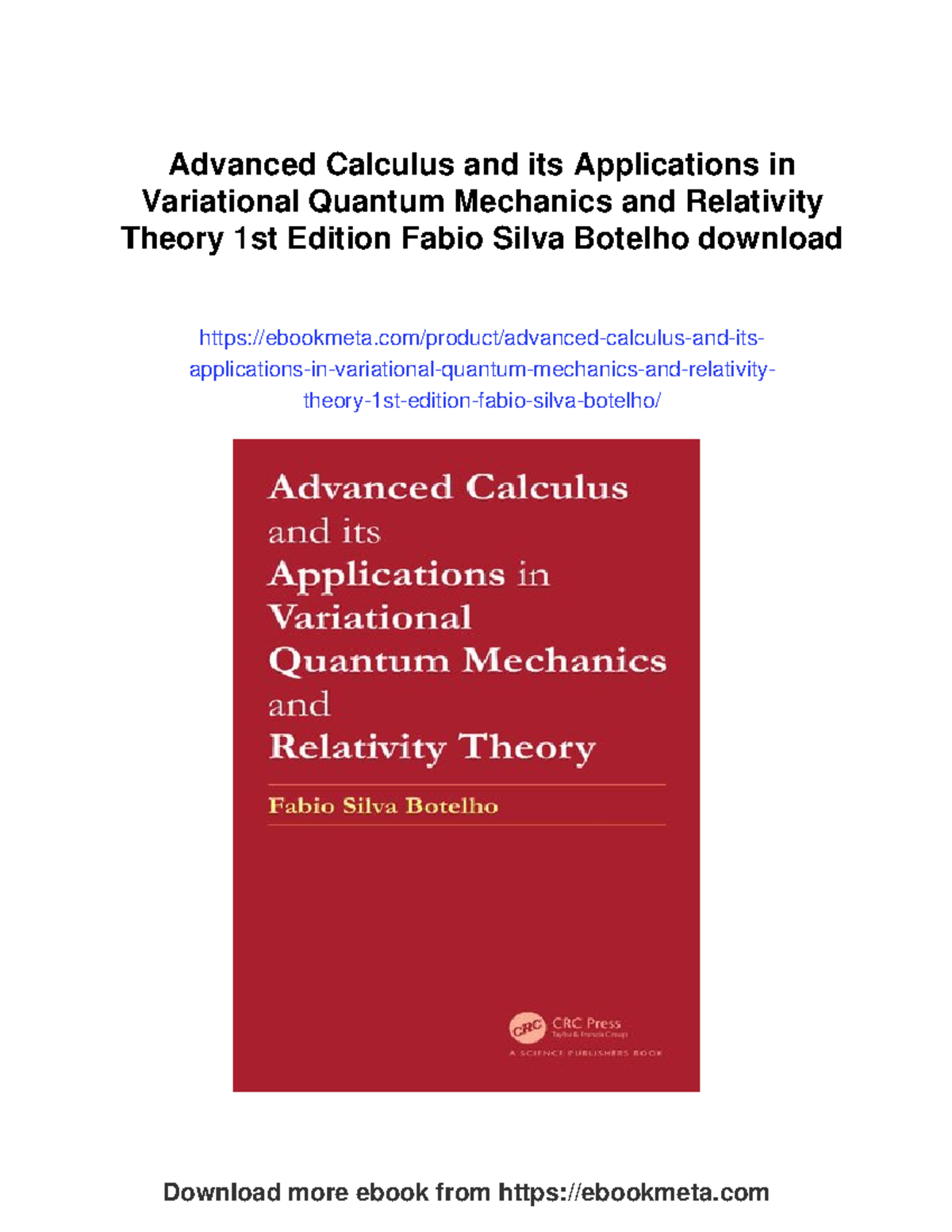 Advanced Calculus I: Applications in Variational Quantum Mechanics and ...