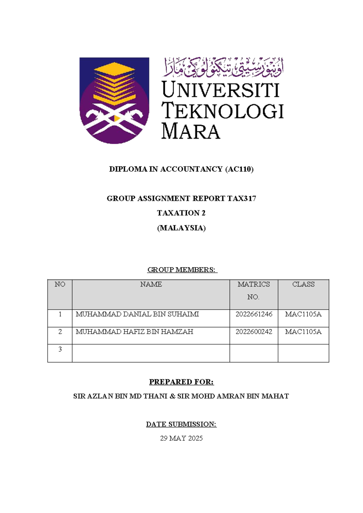 DIPLOMA IN ACCOUNTANCY (AC110) GROUP ASSIGNMENT REPORT ON TAX317 - Studocu