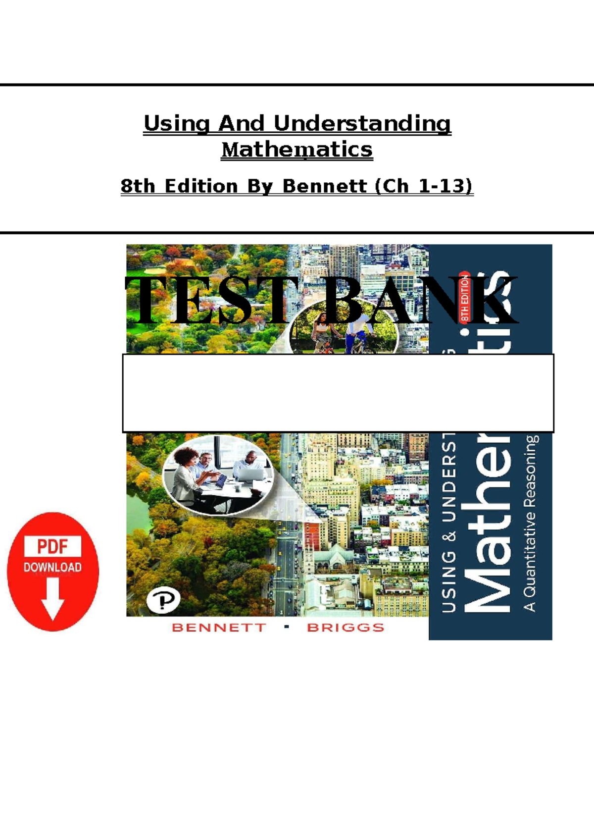 Test Bank for Using and Understanding Mathematics 8th Ed. Bennett (Ch 1 ...