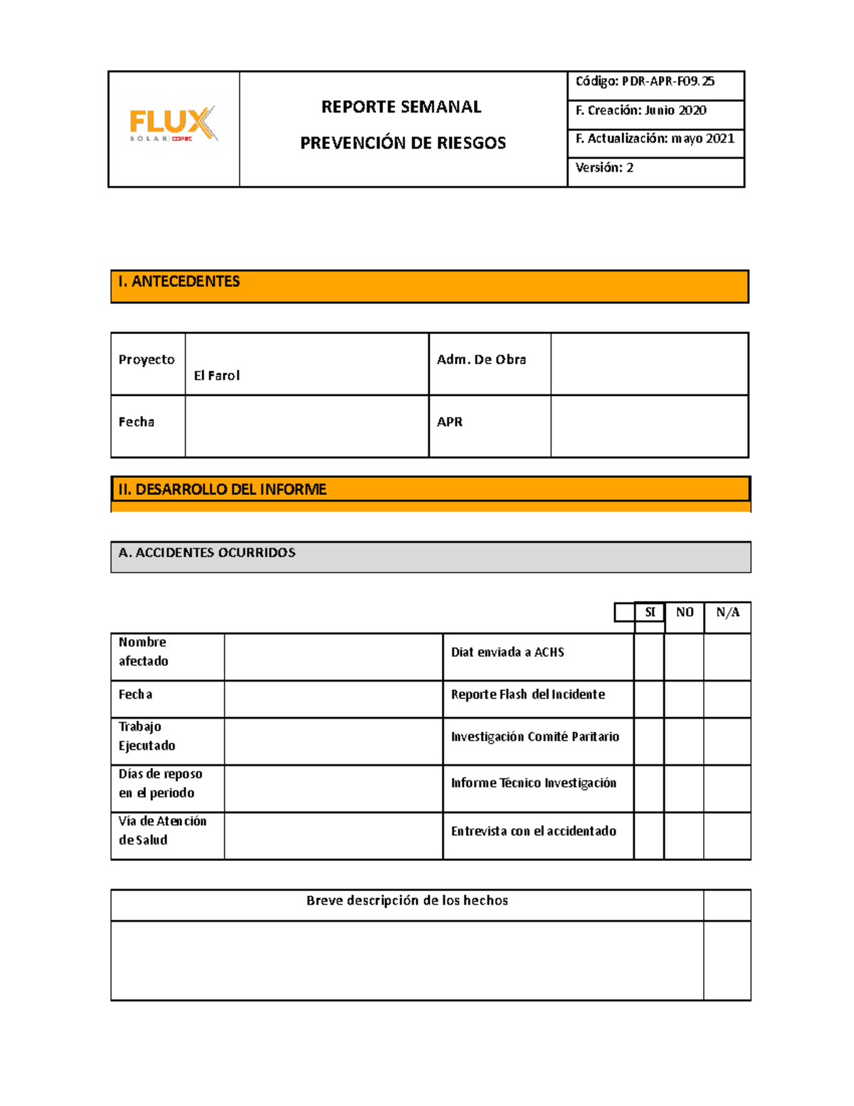 PDR-APR-F09.25 Reporte Semanal Formato - REPORTE SEMANAL PREVENCIÓN DE ...