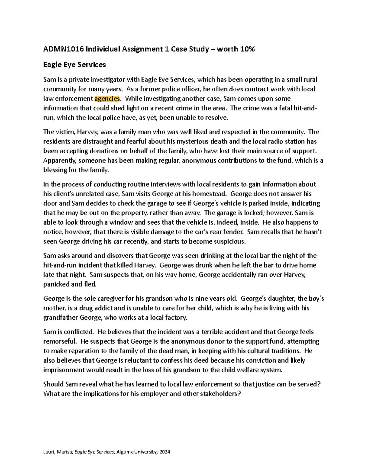 Individual Assignment 1 Case Study - Eagle Eye Services copy - Lauri ...