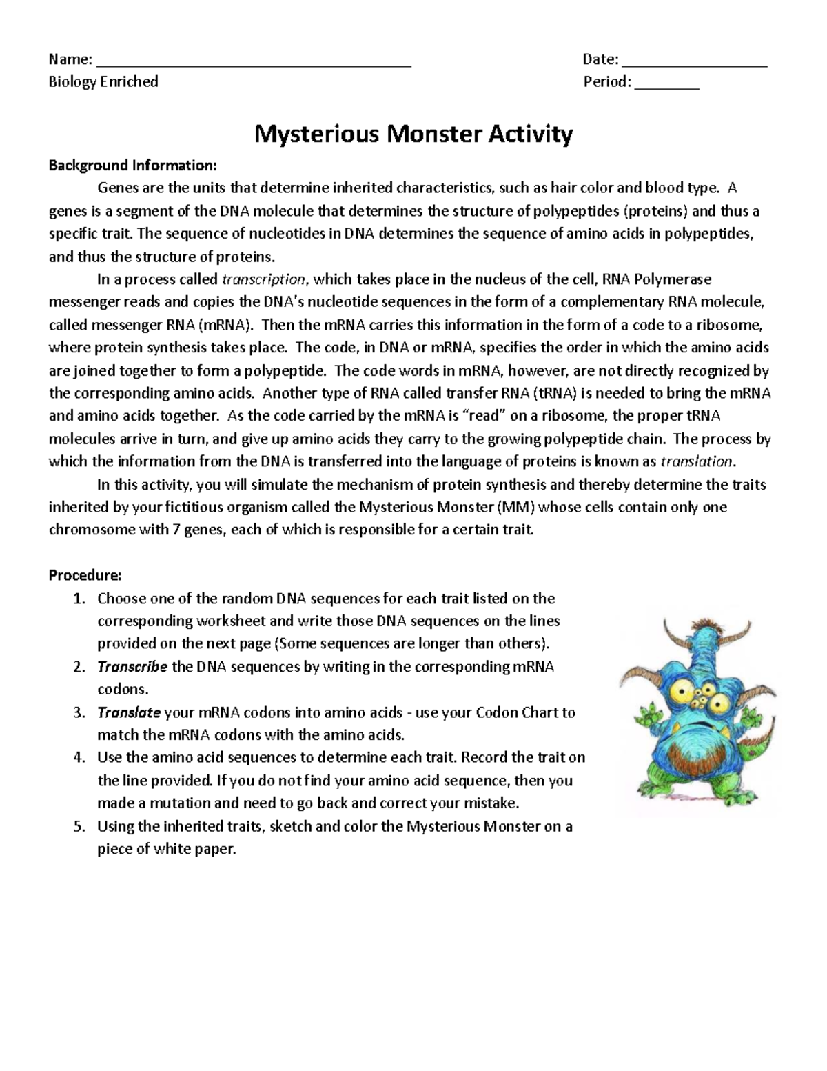 Mysterious Monster Activity (Bio 2019): Gene Traits & Protein Synthesis ...