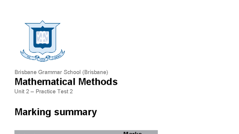 Mathematical Methods Unit 2 Practice Test 2 Marking Summary 2025 - Studocu