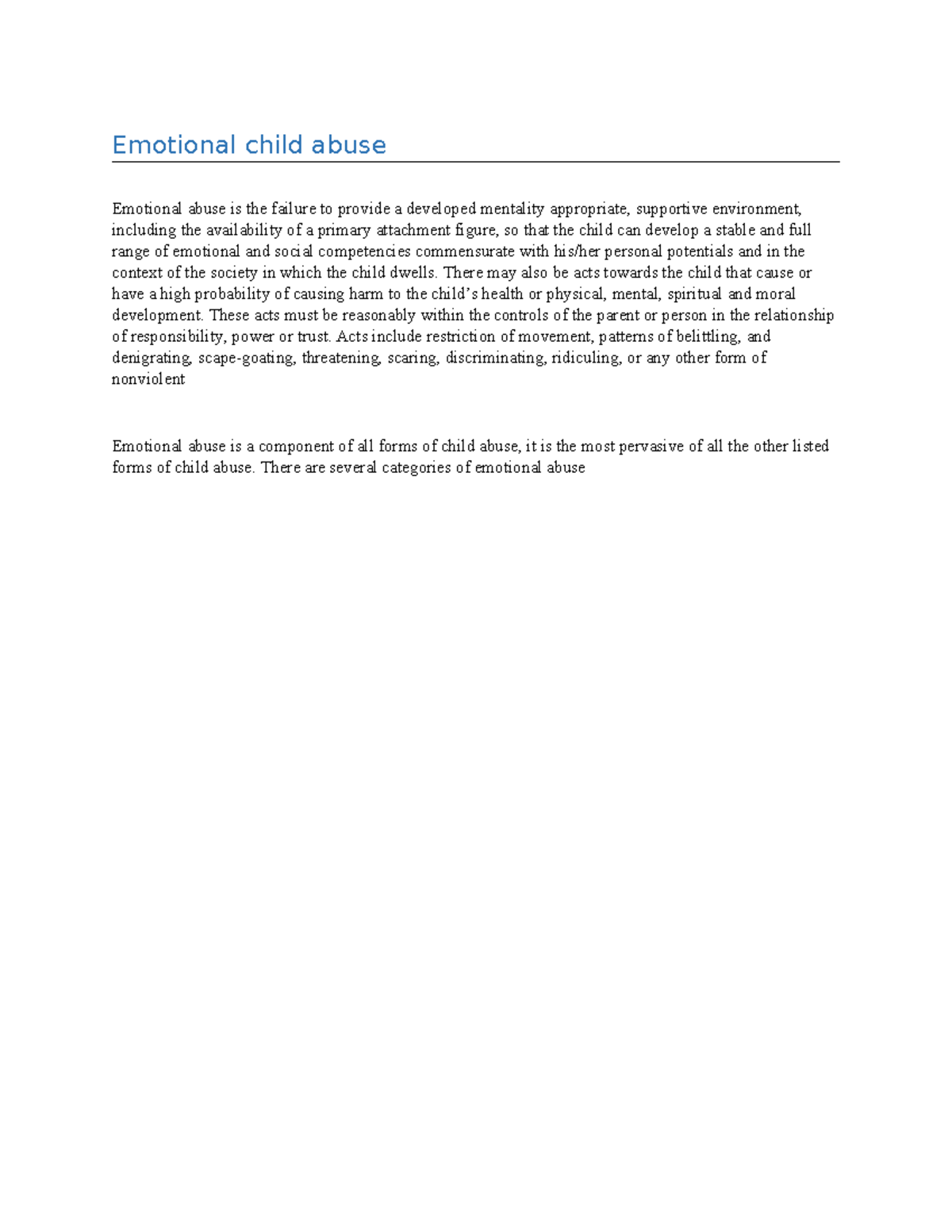 Emotional child abuse - Emotional child abuse Emotional abuse is the ...