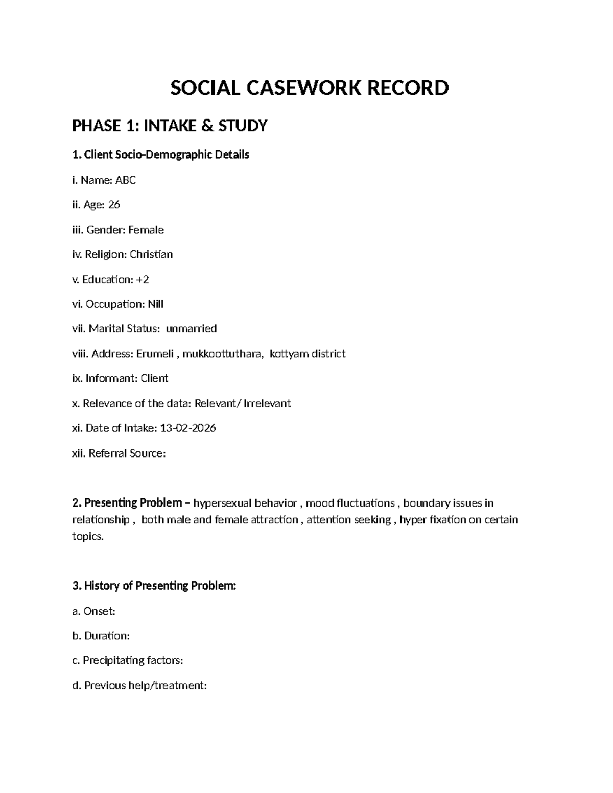 SOCIAL CASEWORK RECORD PHASE 1: INTAKE STUDY DETAILS - Studocu