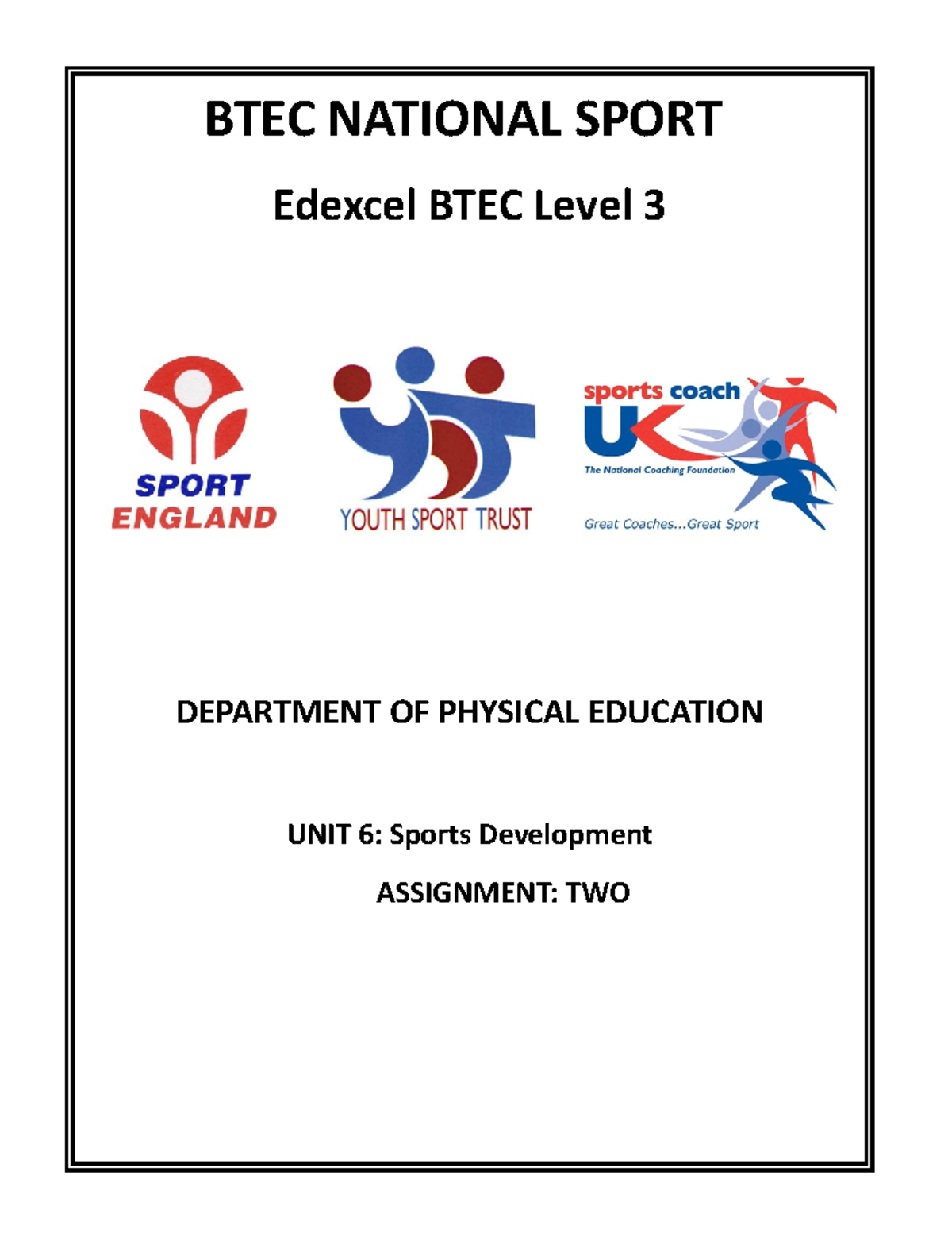 BTEC Level 3 Sport Development - Assignment 2 Overview and Guidelines ...