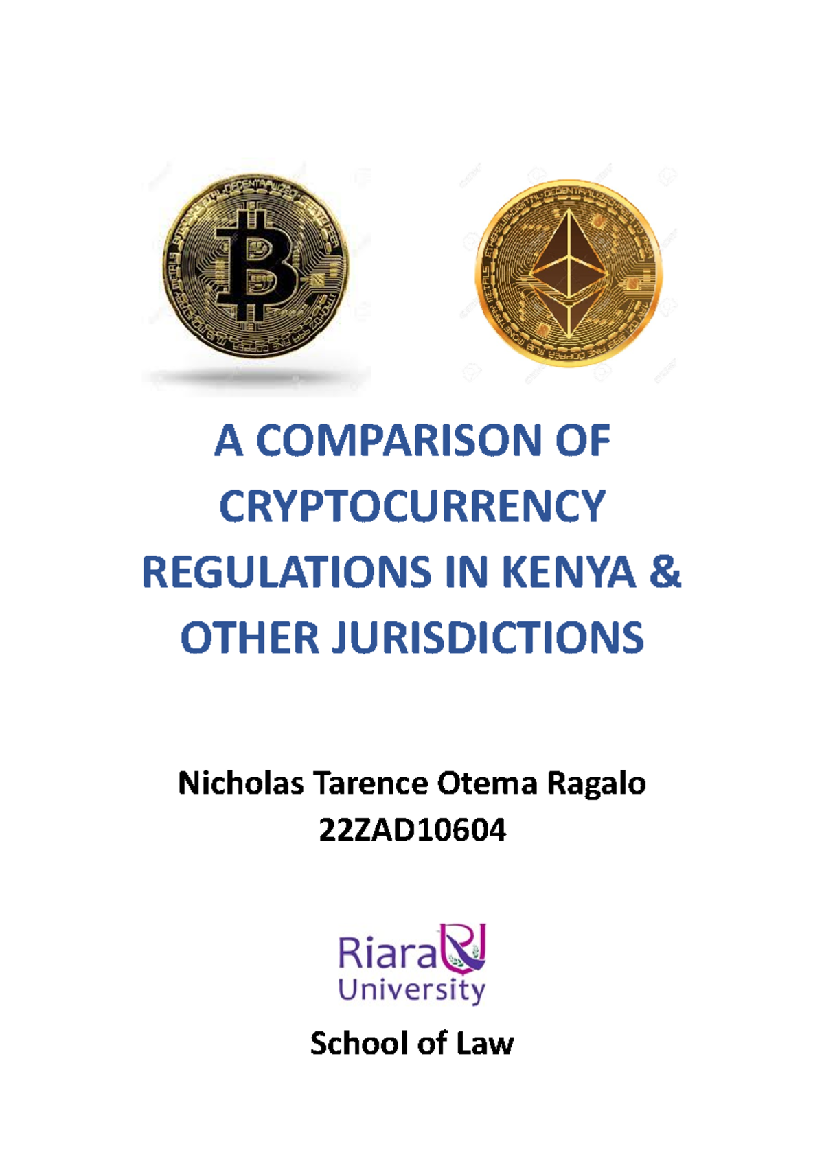 22ZAD Legal Research: Comparing Cryptocurrency Regulations in Kenya &  Beyond - Studocu