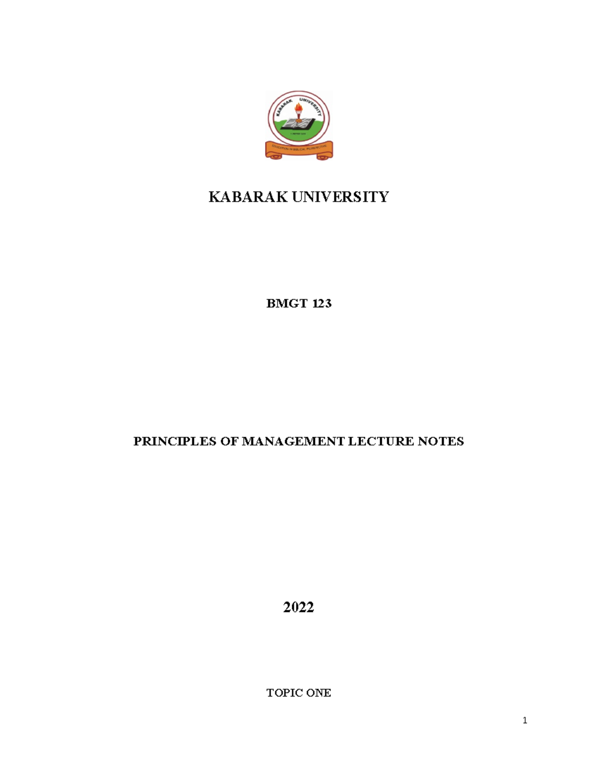 BMGT 123 Principles of Management Lecture Notes - 2022 Edition - Studocu