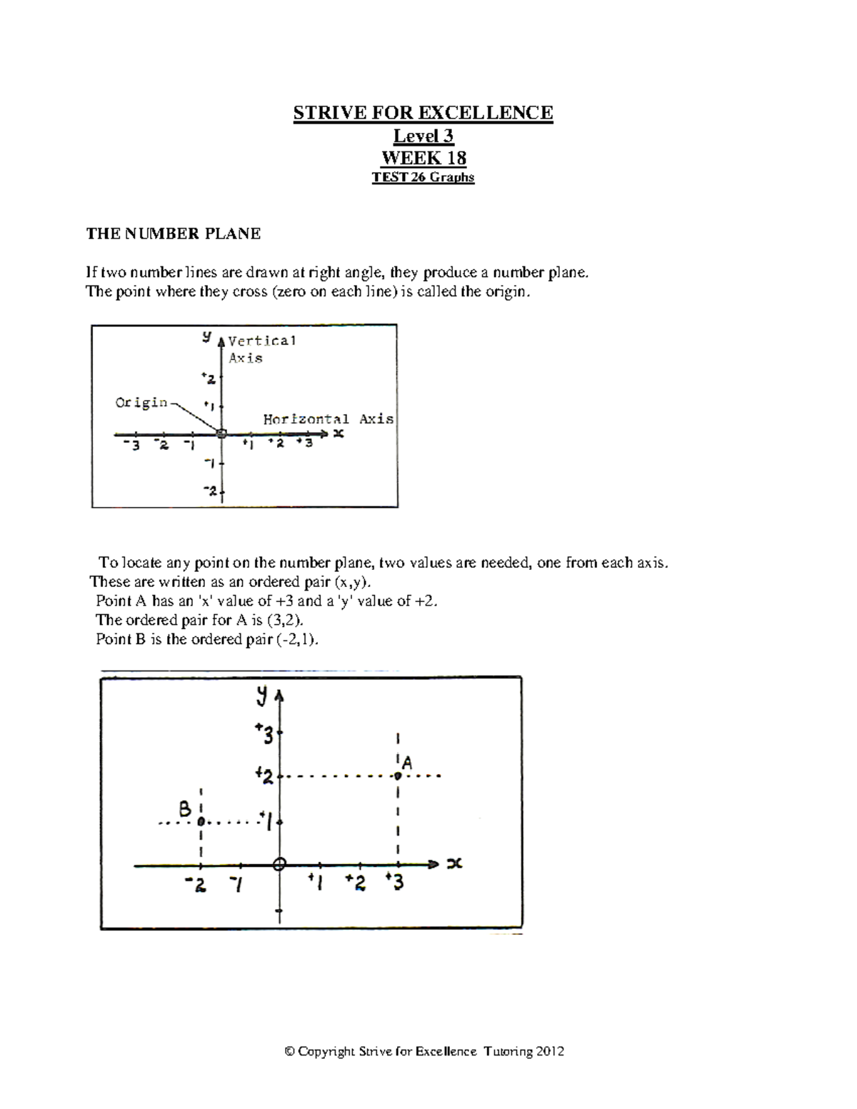 Week 18 Graphs - STRIVE FOR EXCELLENCE Level 3 WEEK 18 TEST 26 Graphs ...