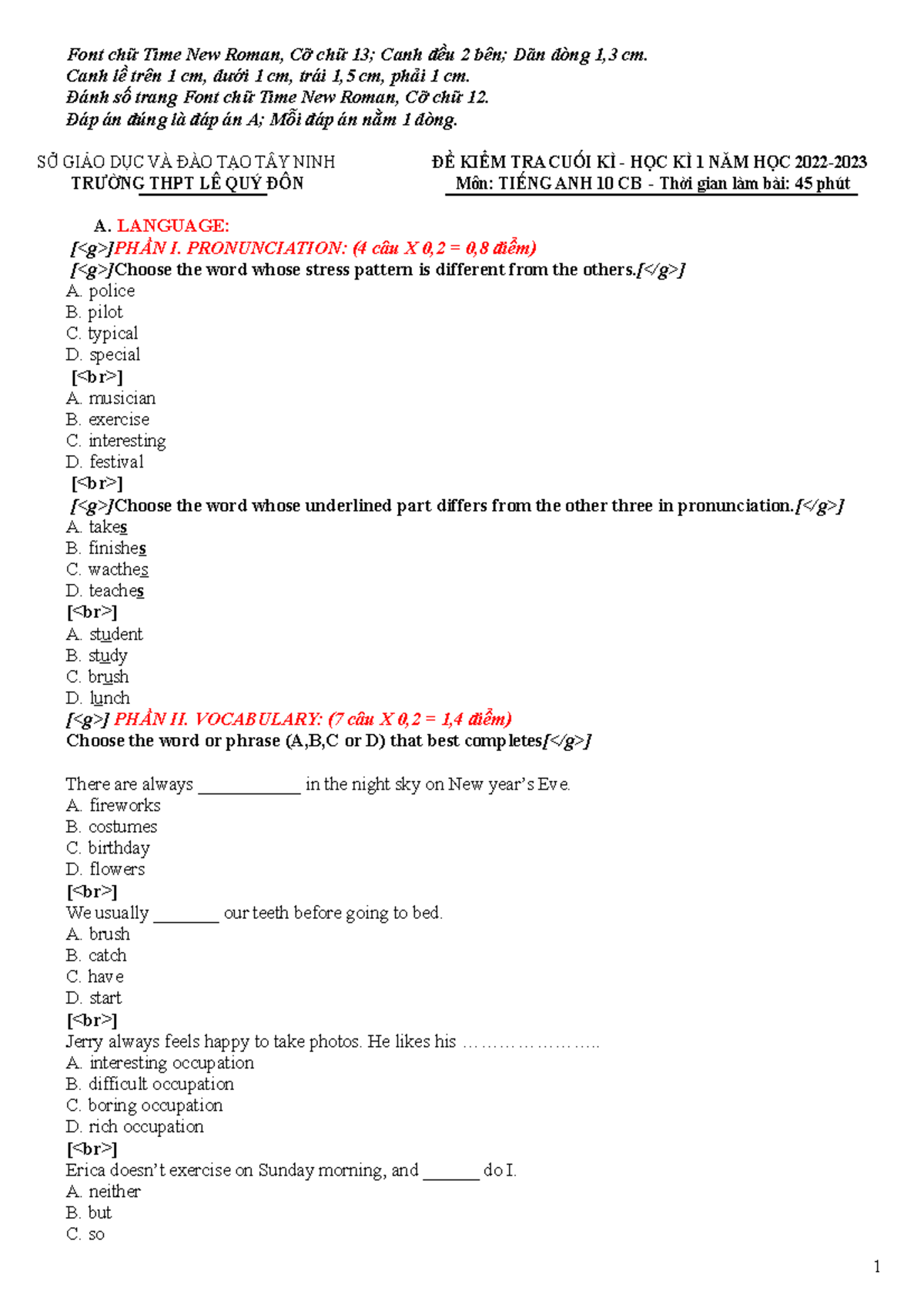 FORM ĐỀ 10+11 CUỐI KÌ I 22-23 (Theo Phụ lục 4 của Bgh) - Font chữ Time ...
