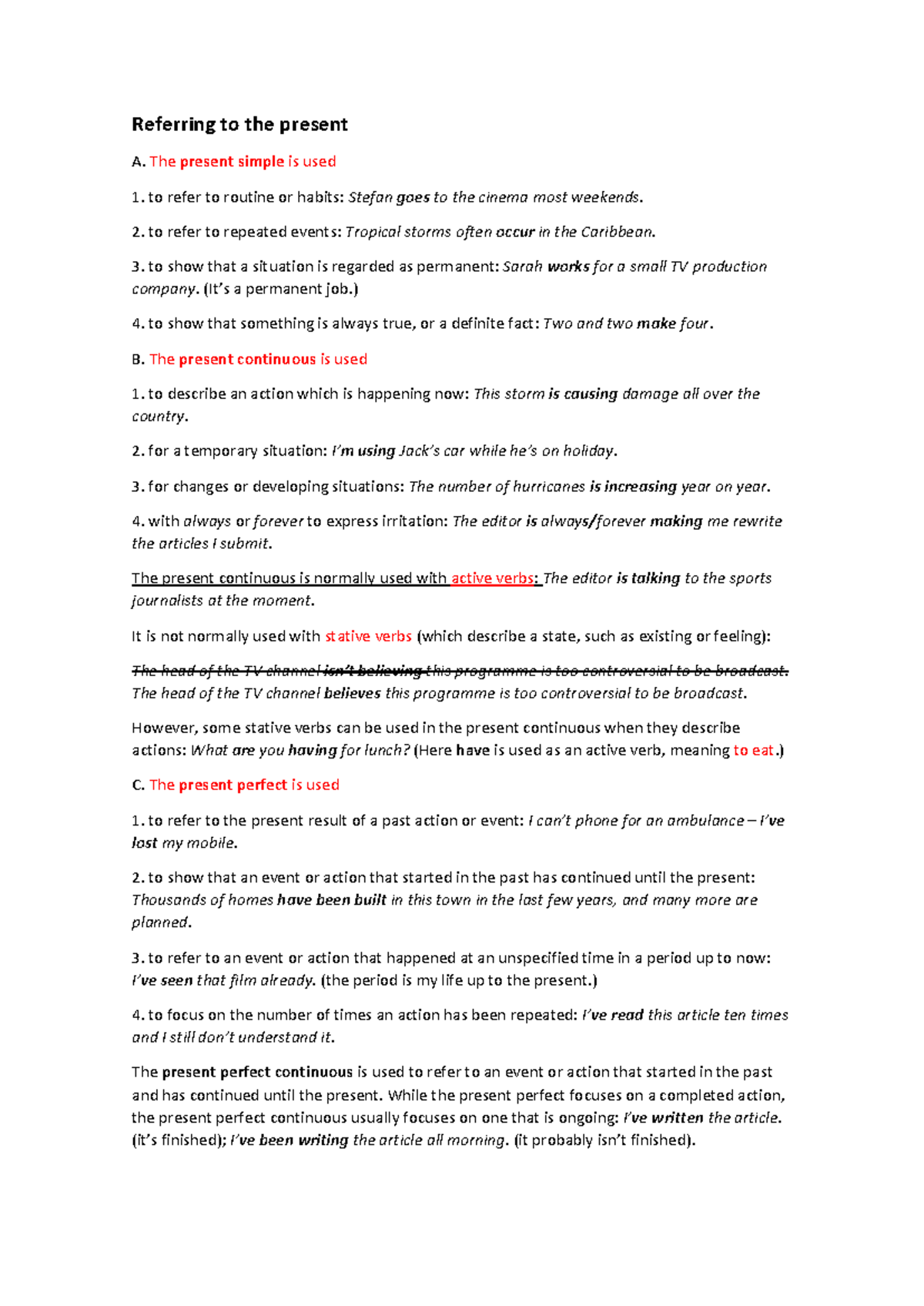 Review of verb tenses - ingles - Referring to the present A. The ...