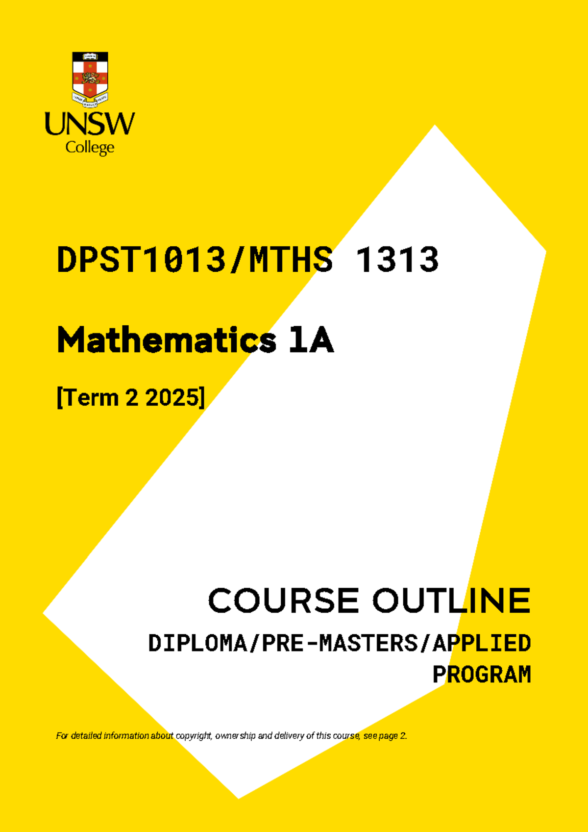 DPST1013 MTHS1313 Mathematics 1A Course Outline T2 2025 - Studocu