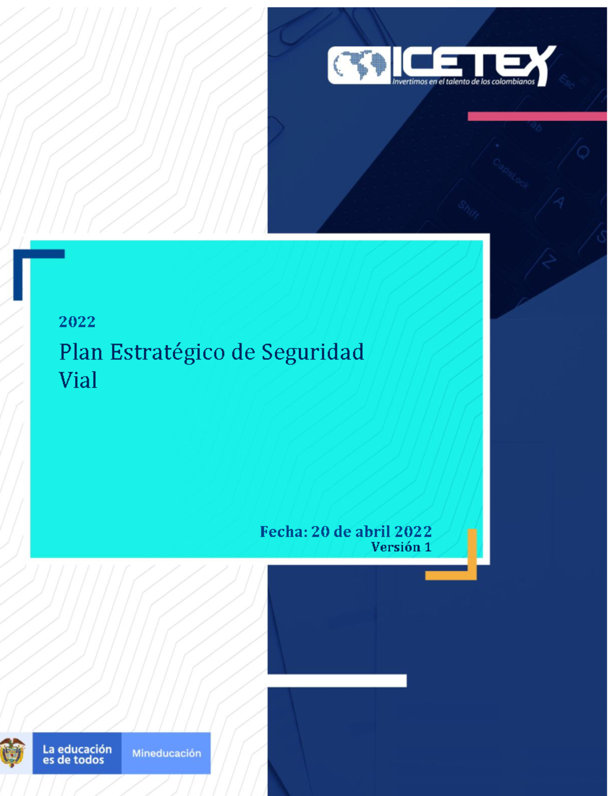 Plan estrategico de seguridad vial v1 - 2022 Plan Estratégico de ...