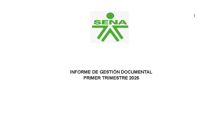 Informe de Gestión Documental - Primer Trimestre 2025 - Studocu