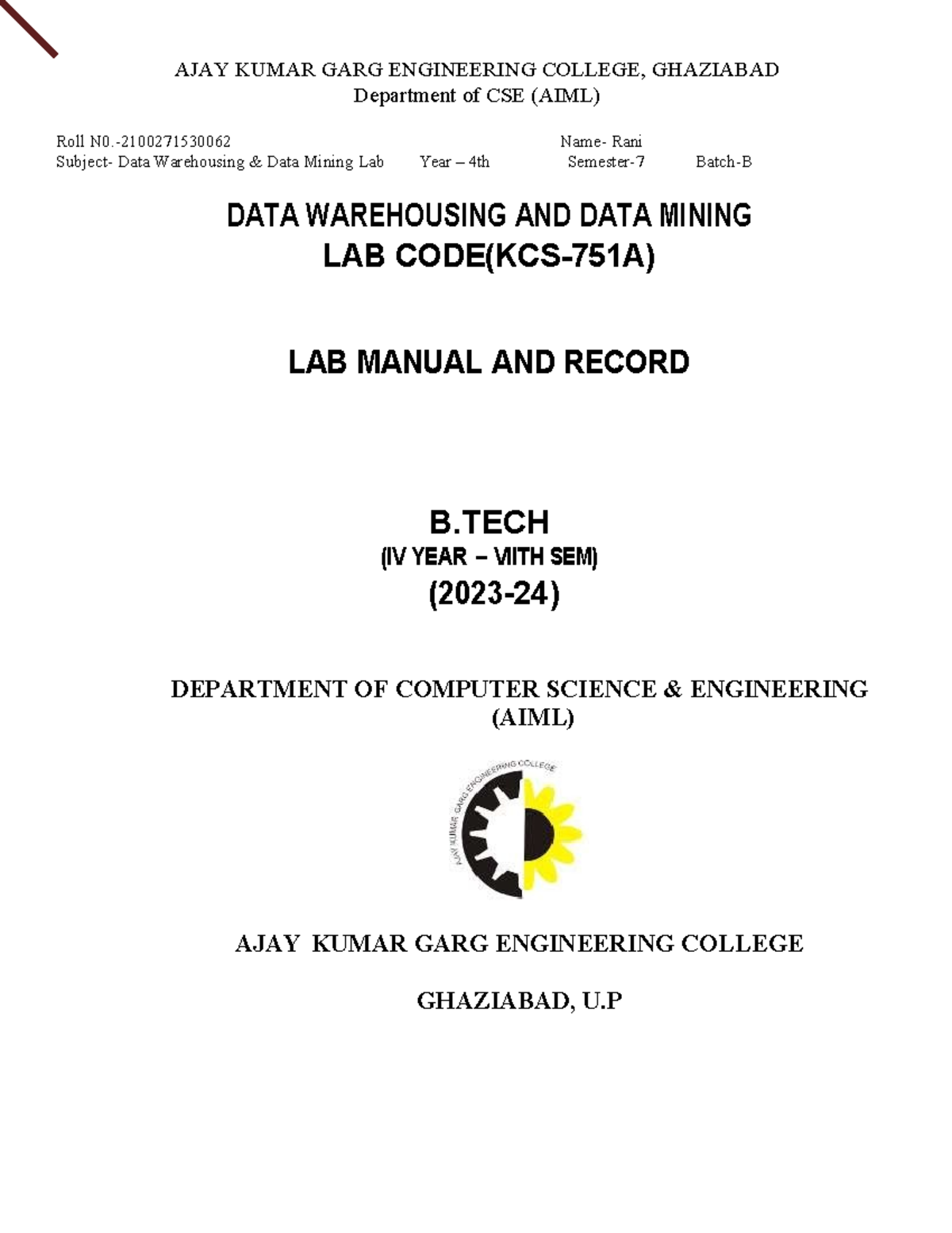 Data Warehousing and Data Mining Lab Manual (CSE AIML B.Tech IV Year ...