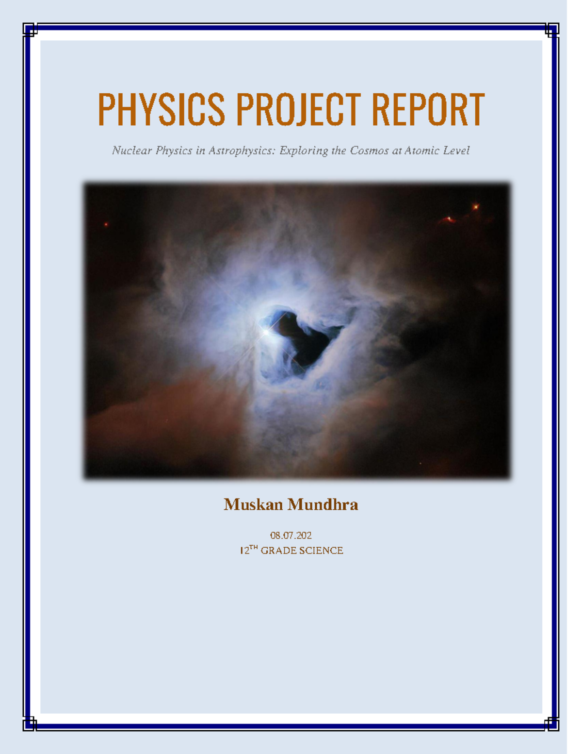 PHYSICS TH 12 PROJECT REPORT: Nuclear Physics in Astrophysics - Studocu