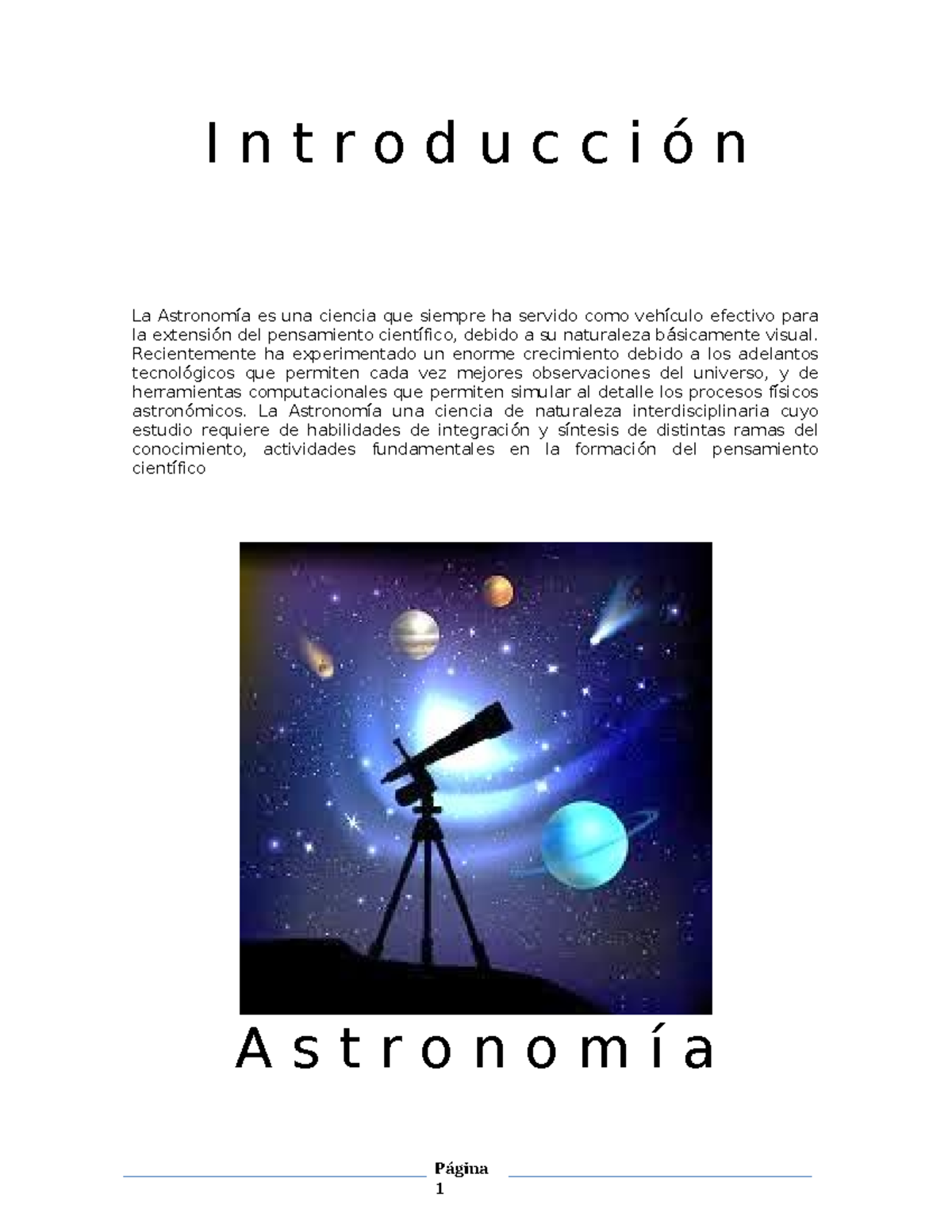 Astronomía Final 1 - ASTROMONIA: Exploración y Avances en la Ciencia ...