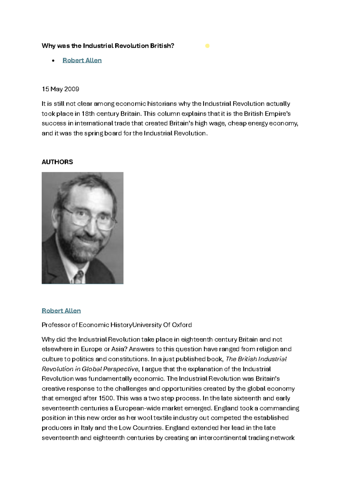 Why the Industrial Revolution Was British: An Economic Perspective ...