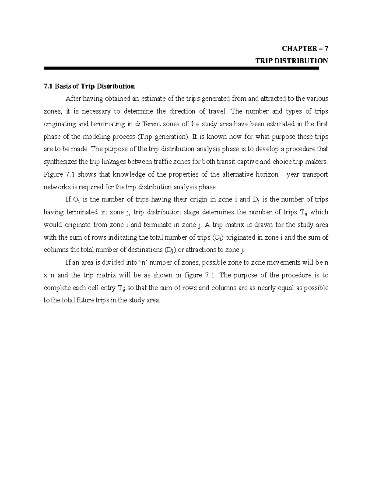 Lecture 1 - Htty - CHAPTER – 7 TRIP DISTRIBUTION 7 Basis of Trip ...