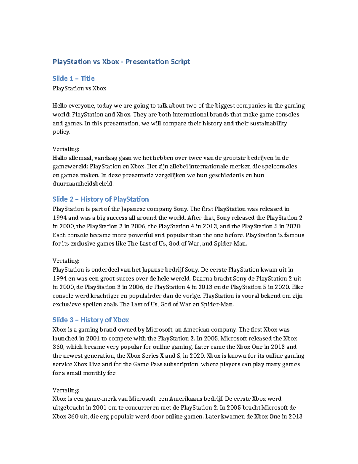 PlayStation vs Xbox: A Comparative Presentation Script - Studeersnel