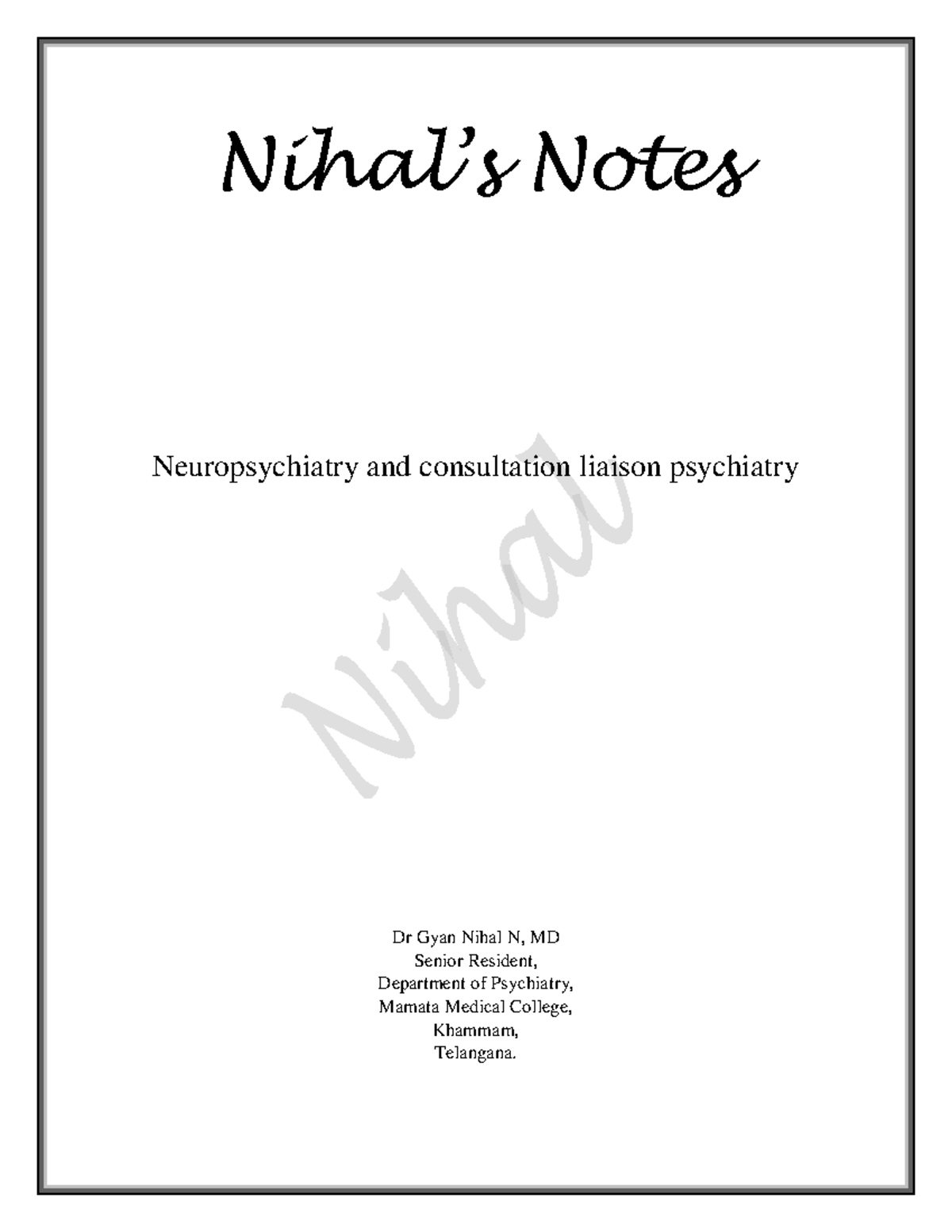 Neuropsychiatry and Consultation Liaison Psychiatry Notes (NPSY 101) - Document Preview