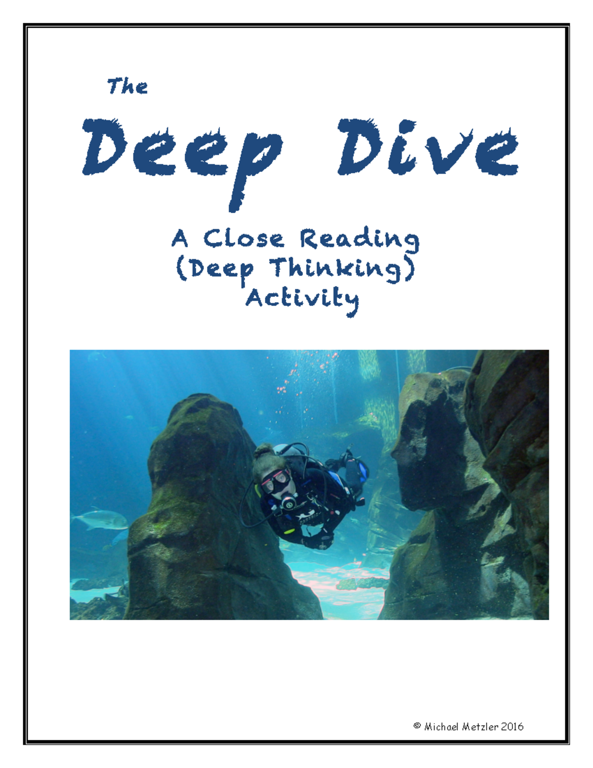 Deep Dive: Close Reading Activity for Literary Analysis Skills - Studocu