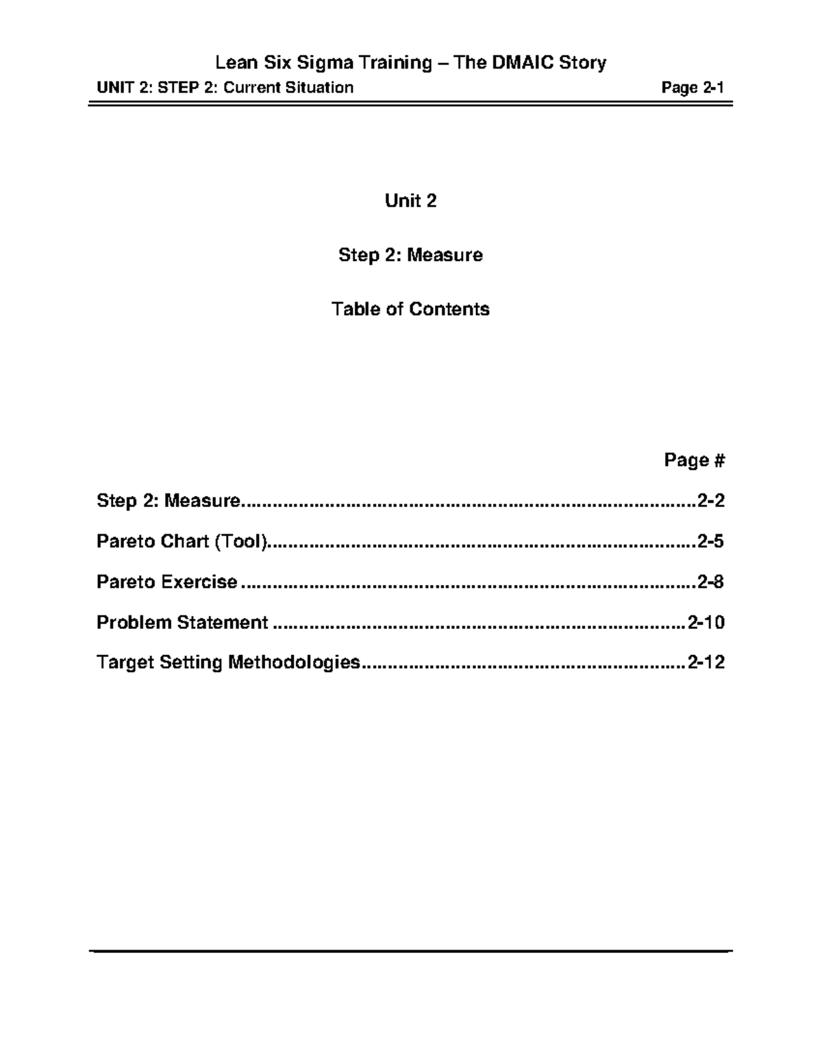 Dmaic-Unit2 - Lean manfacturing Notes - UNIT 2: STEP 2: Current ...