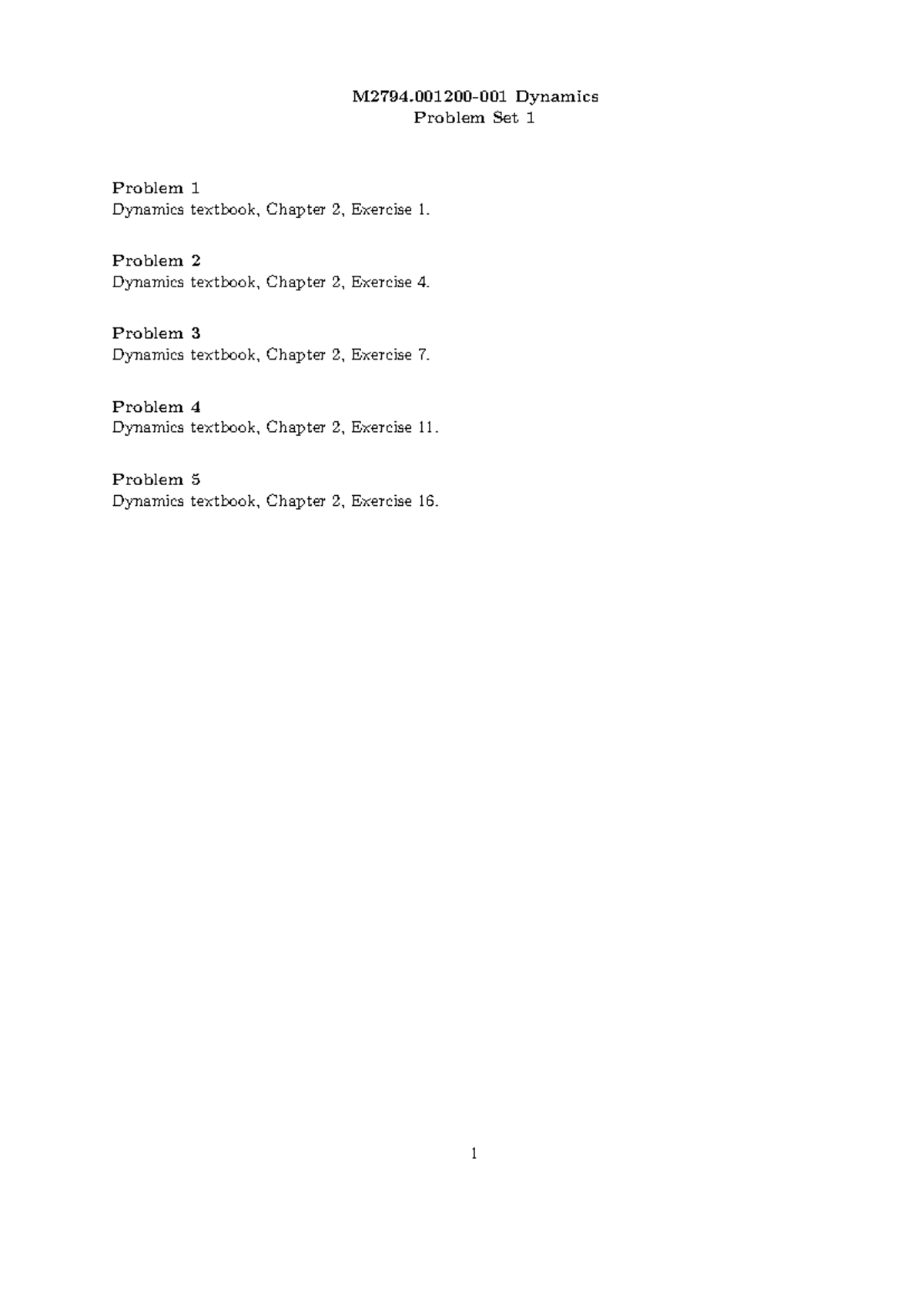 M2794-001 Dynamics Problem Set 1 with Solutions and Exercises - Studocu