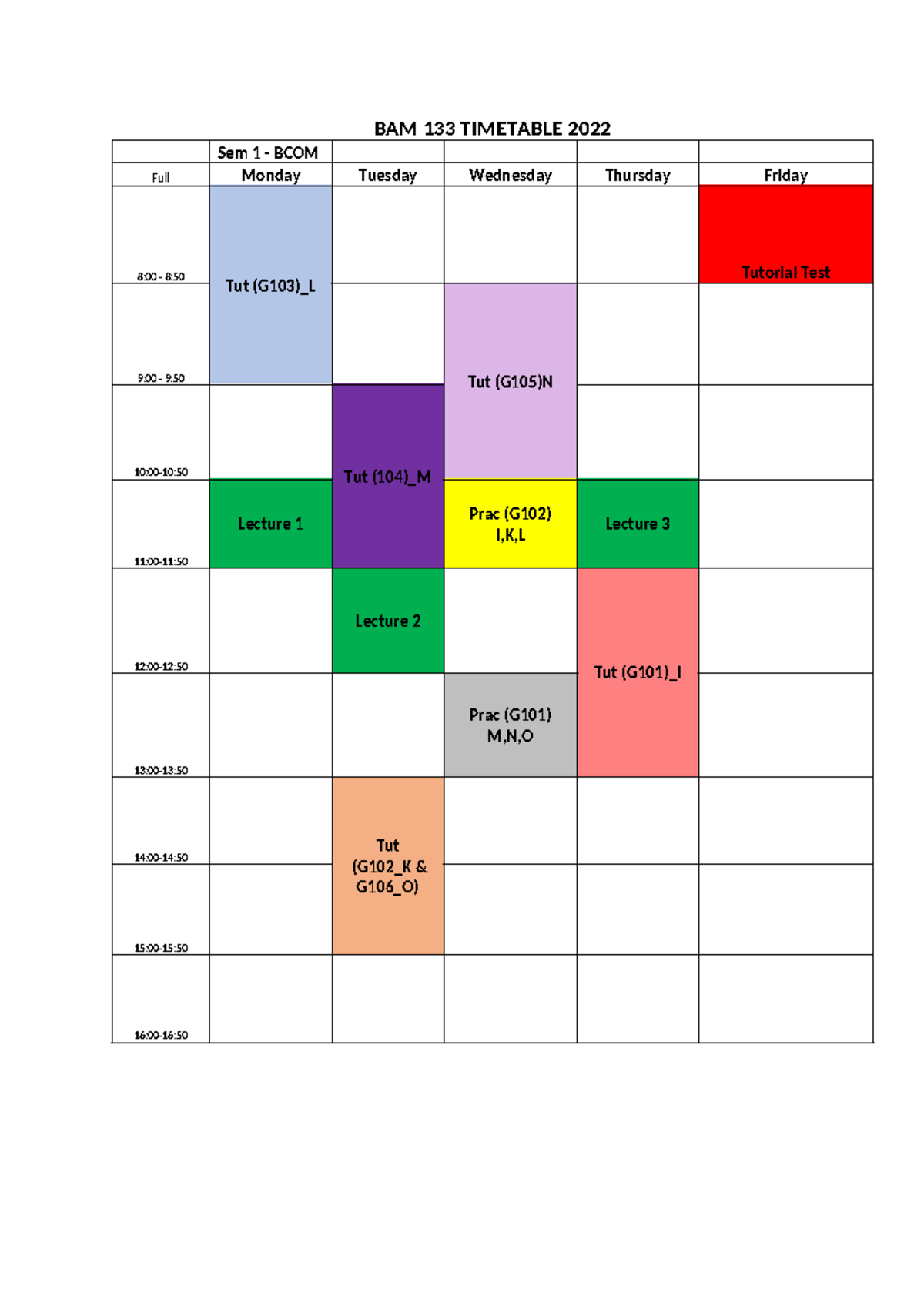 BAM 133 Timetable 2022 - Bam 133 - BAM 133 TIMETABLE 2022 Sem 1 - BCOM ...