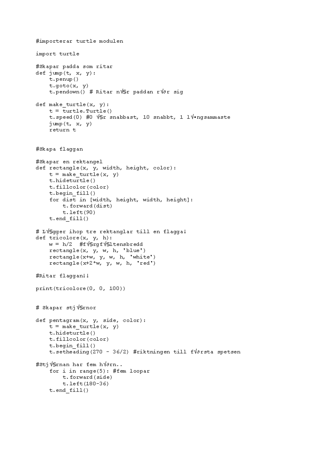 Inlupp 1: Turtle Graphics in Python for Drawing Flags and Stars - Studocu