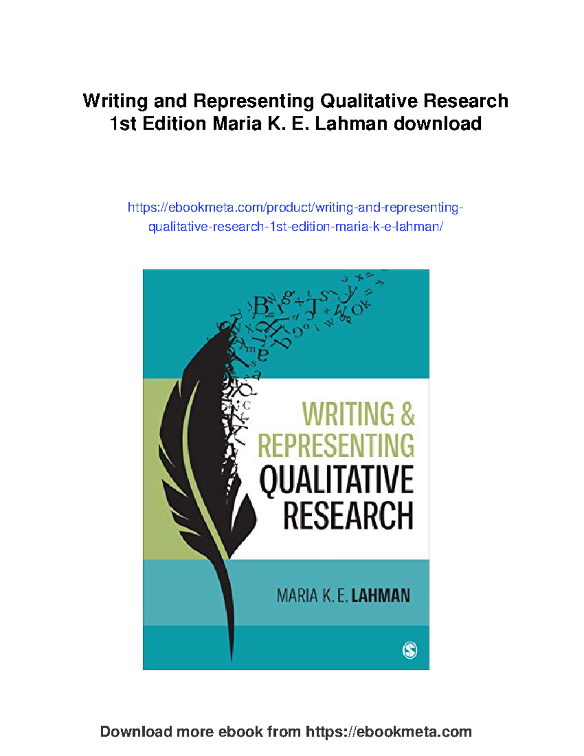 Writing and Representing Qualitative Research (Qualitative Research 101 ...