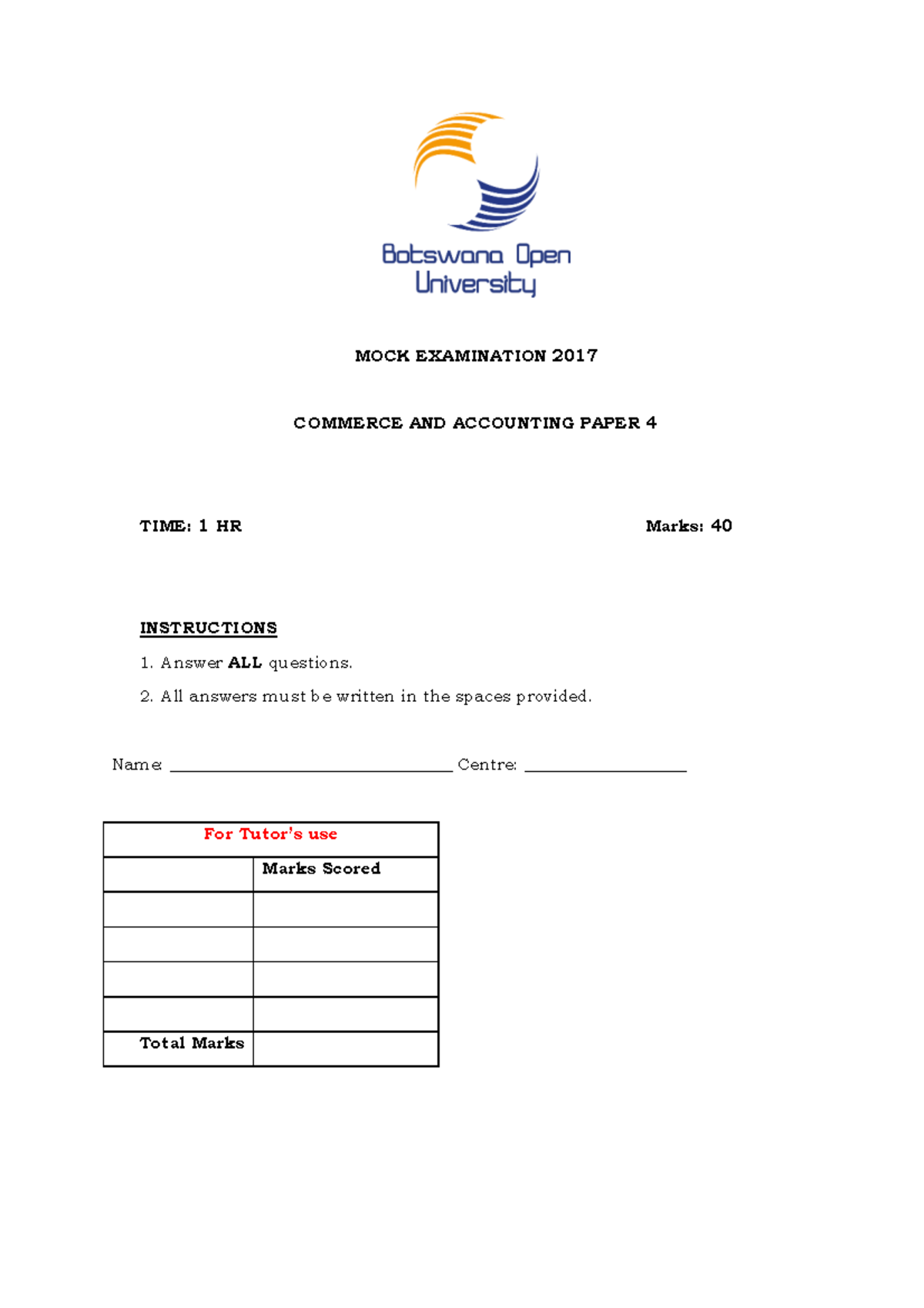 MOCK EXAM 2017 COMMERCE & ACCOUNTING PAPER 4 - Studocu