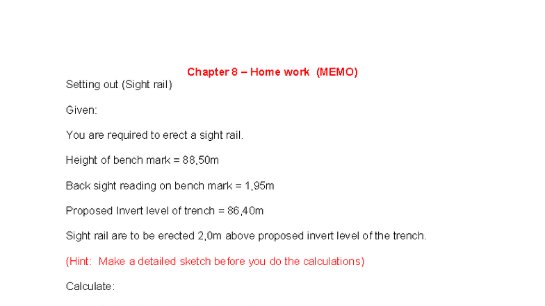 Chapter 8 Homework Memo: Setting Out Sight Rail & Concrete Slab - Studocu