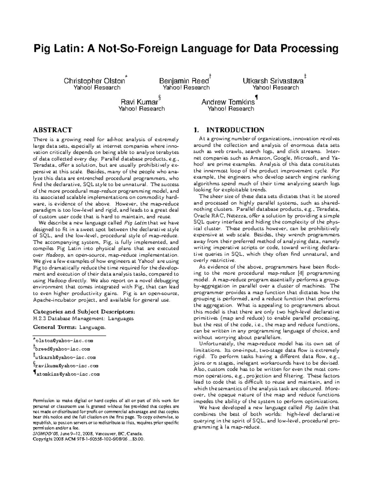 Pig Latin - A Not-So-Foreign Language for Data Processing - Pig Latin ...